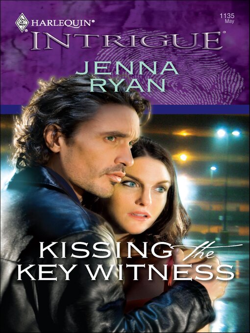 Title details for Kissing the Key Witness by Jenna Ryan - Available